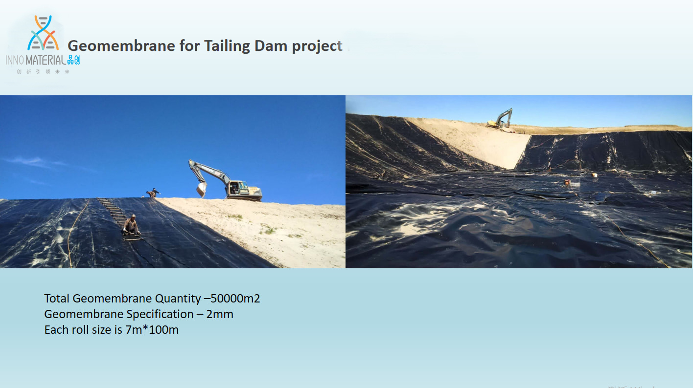 HDPE Geomembrane for tailing dam project